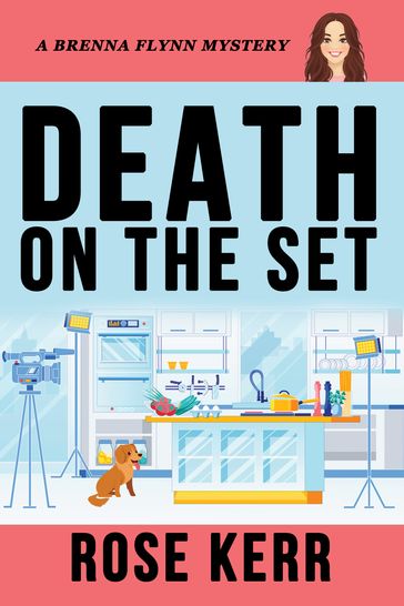 Death on the Set - Rose Kerr