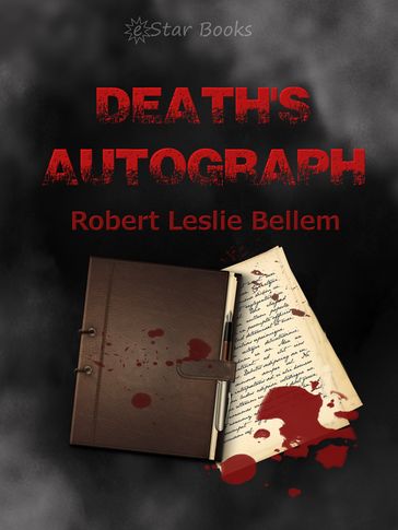 Death's Autograph - Robert Leslie Bellem