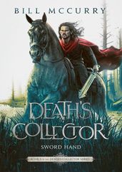 Death s Collector: Sword Hand