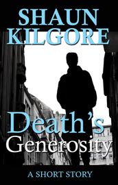 Death s Generosity
