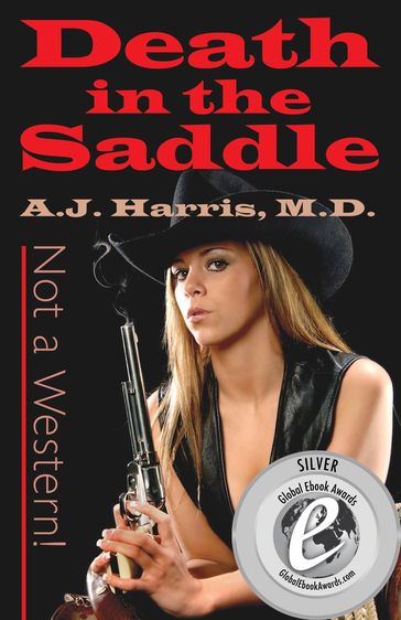 Death in the Saddle (Not a Western!) - A.J. Harris