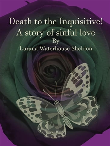 Death to the Inquisitive! - Lurana Waterhouse Sheldon