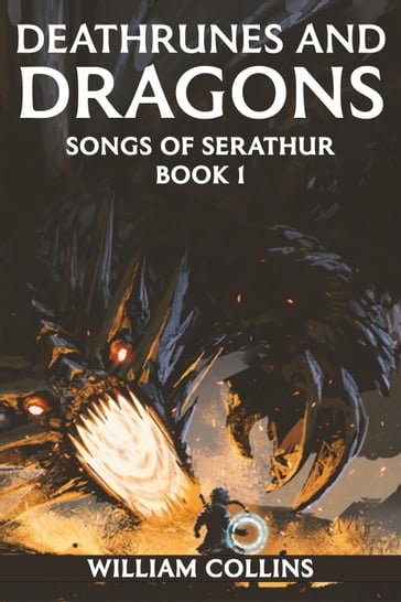 Deathrunes and Dragons - William Collins