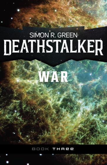 Deathstalker War - Simon R. Green