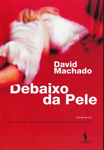 Debaixo da Pele - David Machado