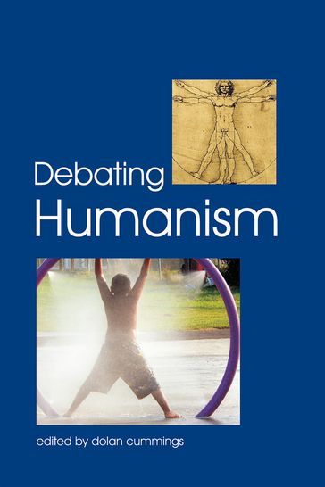 Debating Humanism - Dolan Cummings