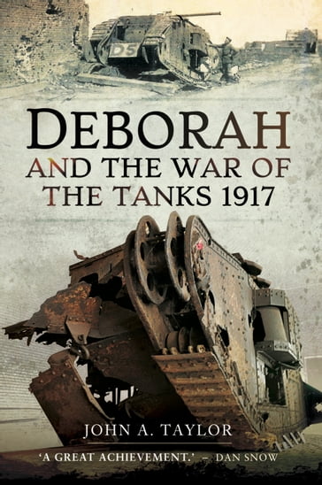 Deborah and the War of the Tanks - John Taylor