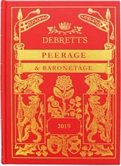 Debrett s Peerage and Baronetage 2019