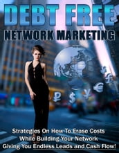 Debt Free Network Marketing