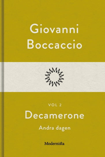 Decamerone vol 2, andra dagen - Giovanni Boccaccio