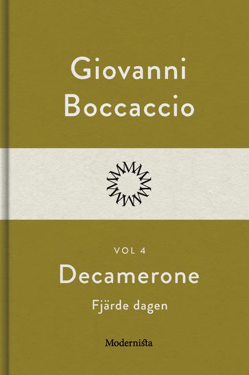 Decamerone vol 4, fjärde dagen - Giovanni Boccaccio