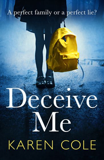 Deceive Me - Karen Cole