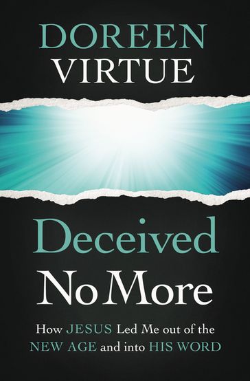 Deceived No More - Doreen Virtue