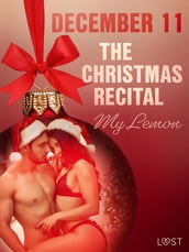 December 11: The Christmas Recital  An Erotic Christmas Calendar