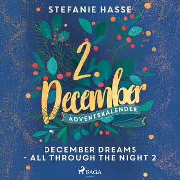 December Dreams - All Through The Night 2 - Stefanie Hasse