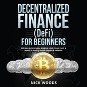 Decentralized Finance (DeFi) for Beginners