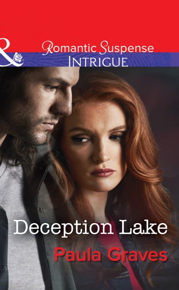 Deception Lake (The Gates, Book 4) (Mills & Boon Intrigue) - Paula Graves