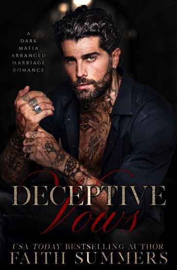 Deceptive Vows - Faith Summers - Khardine Gray