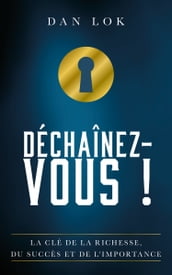 Déchaînez-vous !