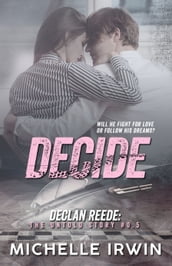 Decide