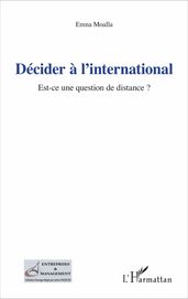 Décider à l international