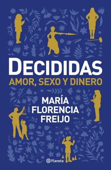 Decididas - María Florencia Freijo