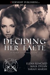 Deciding Her Faete