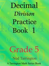 Decimal Division Practice Book 1, Grade 5