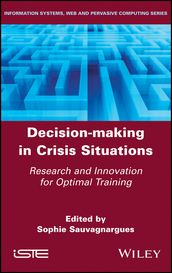 Decision-Making in Crisis Situations