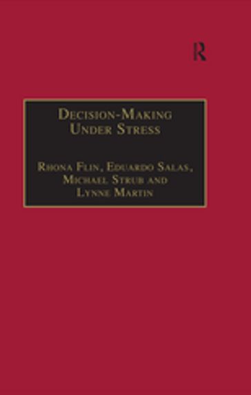 Decision-Making Under Stress - Rhona Flin - Eduardo Salas - Michael Straub - Lynne Martin