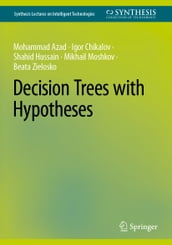 Decision Trees with Hypotheses