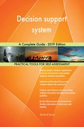 Decision support system A Complete Guide - 2019 Edition