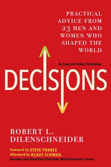 Decisions - Robert L. DILENSCHNEIDER