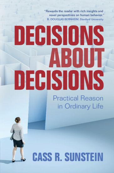 Decisions about Decisions - Cass R. Sunstein