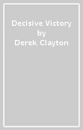 Decisive Victory