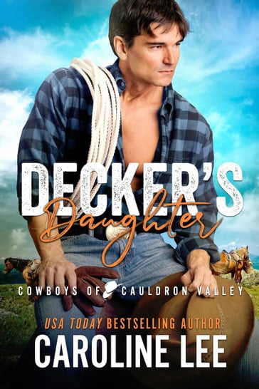 Decker's Daughter - Caroline Lee