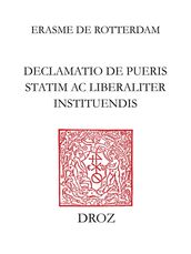 Declamatio de pueris statim ac liberaliter instituendis