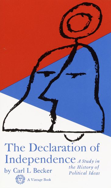 Declaration of Independence - Carl L. Becker