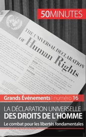La Déclaration universelle des droits de l