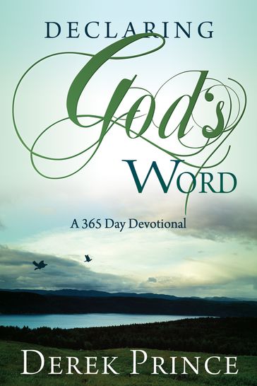 Declaring Gods Word - Derek Prince