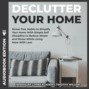 Declutter Your Home - Timothy Willink