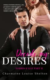 Decode My Desires Harris & Kat Part II