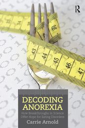 Decoding Anorexia