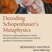 Decoding Schopenhauer