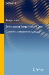 Deconstructing  Energy Security  in Oman