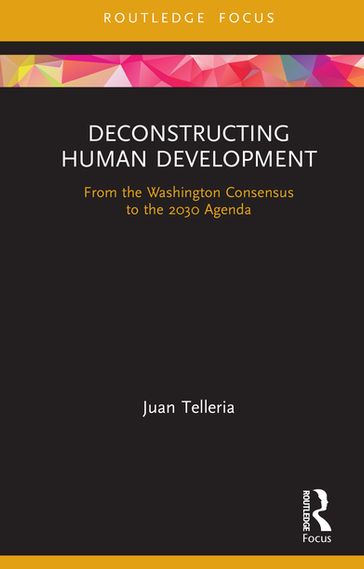 Deconstructing Human Development - Juan Telleria