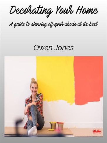 Decorating Your Home - Jones Owen