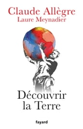 Découvrir la terre