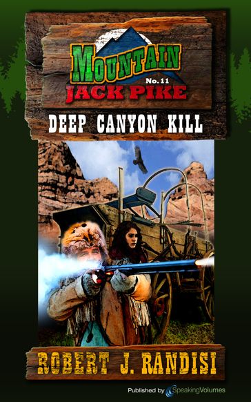 Deep Canyon Kill - Robert J. Randisi