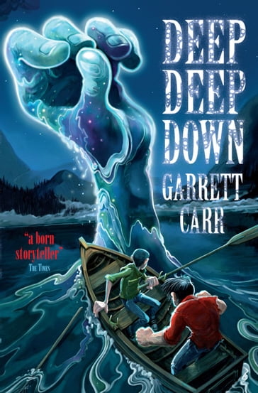 Deep Deep Down - Garrett Carr